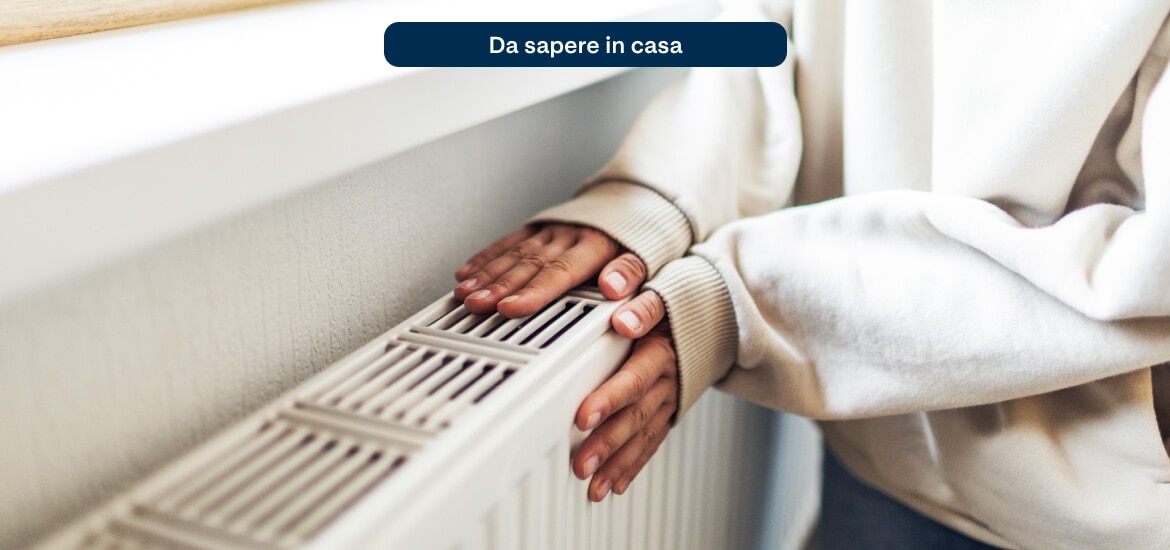 Quando si accendono i termosifoni nel 2026? - A2A Energia
